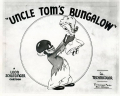 Uncle Tom's Bungalow