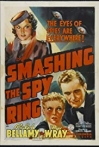 Smashing the Spy Ring