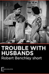 The Trouble with Husbands