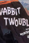 Wabbit Twouble