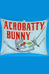 Acrobatty Bunny