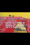 My Little Duckaroo