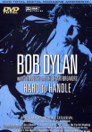 Hard to Handle: Bob Dylan in Concert