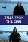 Bells From The Deep