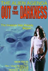 Alien Agenda: Out of the Darkness