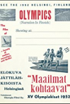 Maailmat kohtaavat - XV Olympiakisat Helsingissä 1952