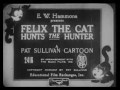 Felix the Cat Hunts the Hunter