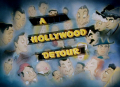 A Hollywood Detour