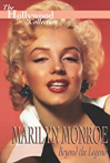 Crazy About the Movies: Marilyn Monroe - Beyond the Legend