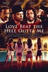 Love Beat the Hell Outta Me