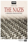 The Nazis: A Warning from History