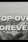Stop-over Forever