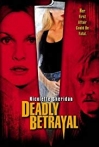 Deadly Betrayal