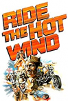 Ride the Hot Wind