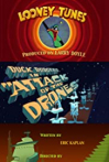 Duck Dodgers in Attack of the Drones