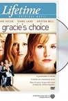 Gracie's Choice: A Story of Love