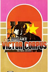 Operation; Get Victor Corpuz, the Rebel Soldier