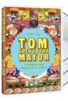 Tom Goes to the Mayor