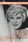Mae West and the Men Who Knew Her
