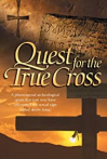 The Quest for the True Cross