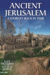 Lost Treasures of the Ancient World: Ancient Jerusalem