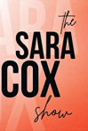 The Sara Cox Show