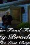 Her Final Fury Betty Broderick the Last Chapter
