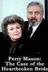 Perry Mason The Case of the Heartbroken Bride