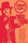 Chuck Mangione Friends & Love