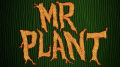 Mr. Plant