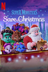 Super Monsters Save Christmas