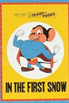Mighty Mouse in the First Snow