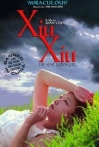 Xiu Xiu: The Sent-Down Girl