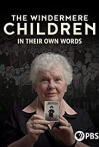The Windermere Children: In Their Own Words
