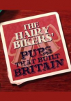 The Hairy Bikers' Pubs That Built Britain