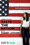 Taste the Nation with Padma Lakshmi