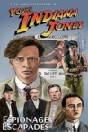 The Adventures of Young Indiana Jones Espionage Escapades
