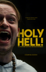 Holy Hell! or: A Profound Tale of Evil and Satanic Wickedness