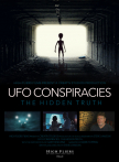 UFO Conspiracies: The Hidden Truth