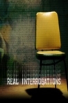 Real Interrogations