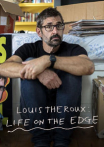 Louis Theroux: Life on the Edge