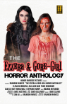 The Ezzera & Gore-Girl Horror Anthology