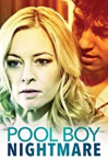 Poolboy Nightmare movie