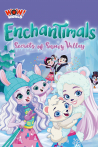 Enchantimals: Secrets of Snowy Valley