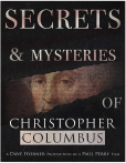 Secrets and Mysteries of Christopher Columbus