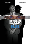 Between Black and Blue