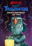 Trollhunters: Happy Birthday to You!