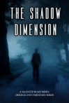 The Shadow Dimension