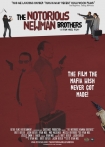 The Notorious Newman Brothers
