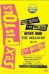 Classic Albums Never Mind the Bollocks Here's the Sex Pistols